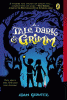 A tale dark & Grimm