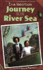 Journey to the river sea