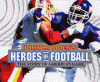 John Madden's heroes of football : the story of america's game