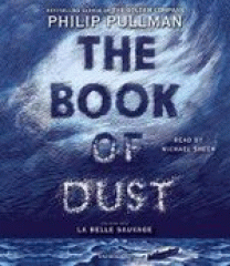 The book of dust : La belle sauvage
