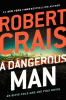 A dangerous man