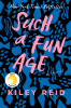 Such a fun age : a novel