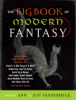 The Big book of modern fantasy : the ultimate collection