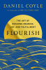 Flourish : the art of building meaning, joy and fulfilment