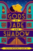 Gods of jade and shadow