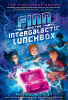 Finn and the intergalactic lunchbox