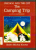 Chicago and the cat : the camping trip
