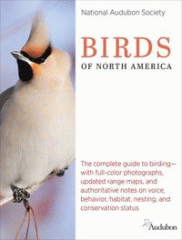 National Audubon Society birds of North America : the complete guide to birding--with full-color photographs, updated range maps, and authorative notes on voice, behavior, habitat, nesting, and conservation status.