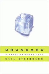 Drunkard : a hard-drinking life