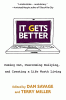 It gets better : coming out, overcoming bullying, ...