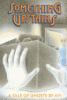 Something upstairs : a tale of ghosts