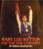 Mary Lou Retton and the new gymnasts