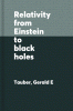 Relativity : from Einstein to black holes