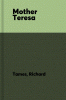 Mother Teresa