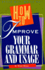 How to improve your grammar and usage