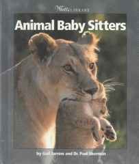 Animal baby sitters