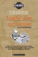 Extraordinary e-mails, letters, and résumés