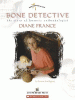Bone detective : the story of forensic anthropologist Diane France