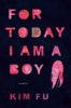 For today I am a boy