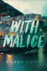 With malice