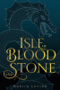 Book cover of Isle of blood and stone