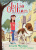 Julia Gillian (and the art of knowing)