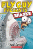 Fly Guy presents. Sharks