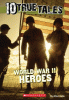 World War II heroes