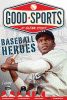 Baseball heroes