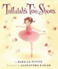 Tallulah's toe shoes