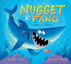 Nugget & Fang : [friends forever--or snack time?]