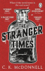 The Stranger Times by C. K. McDonnell