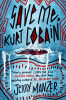 Save me, Kurt Cobain