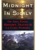Midnight in Sicily : on art, food, history, travel, and La Cosa Nostra