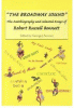 "The Broadway sound" the autobiography and selected essays of Robert Russell Bennett