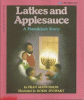 Latkes and applesauce : a Hanukkah story