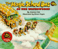 The magic school bus : at the waterworks