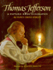 Thomas Jefferson : a picture book biography