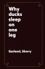 Why ducks sleep on one leg