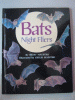 Bats : night fliers
