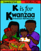 K is for Kwanzaa : a Kwanzaa alphabet book