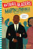 Martin Luther King, Jr. : fighting for civil rights