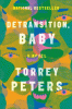 Detransition, baby