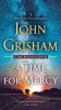 A time for mercy : a novel