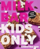 Milk Bar: kids only
