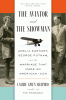 The aviator and the showman : Amelia Earhart, George Putnam, and the marriage that made an American icon