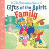 The Berenstain Bears gifts of the Spirit, Family