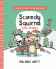 Scaredy Squirrel gets festive