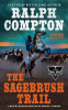 Ralph Compton The sagebrush trail : a Ralph Compton western