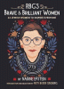 RBG's brave & brilliant women : 33 Jewish women to  inspire everyone